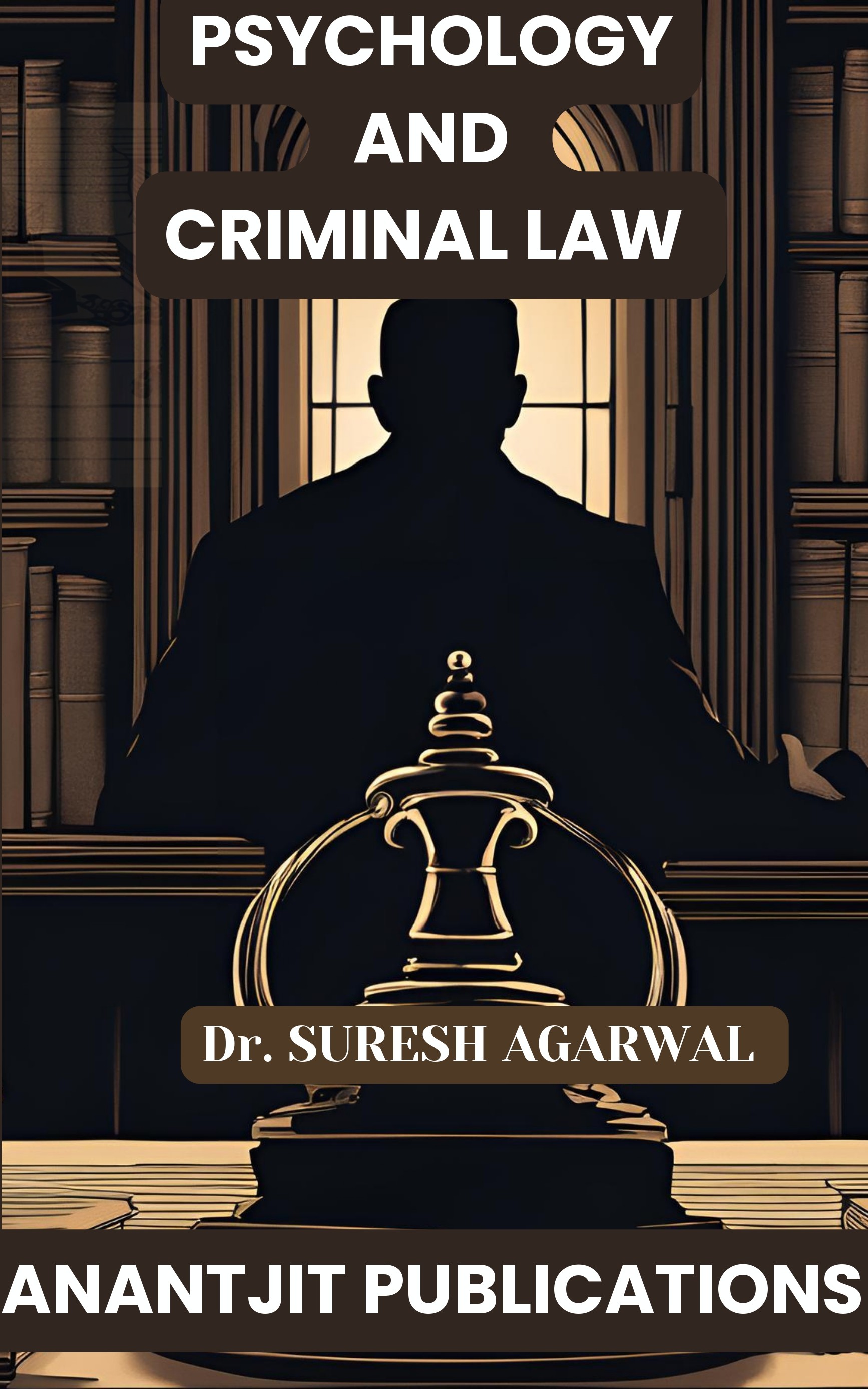 Psychology And Criminal Law